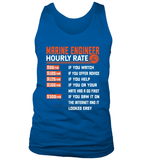 Marine Engineering Hourly Rate - Funny Marine Tank Top Unisex
