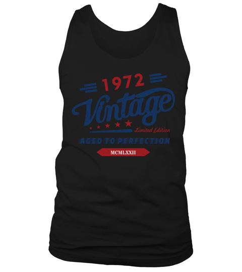 Vintage 1972 Aged To Perfection 50th Birthday Tank Top Unisex