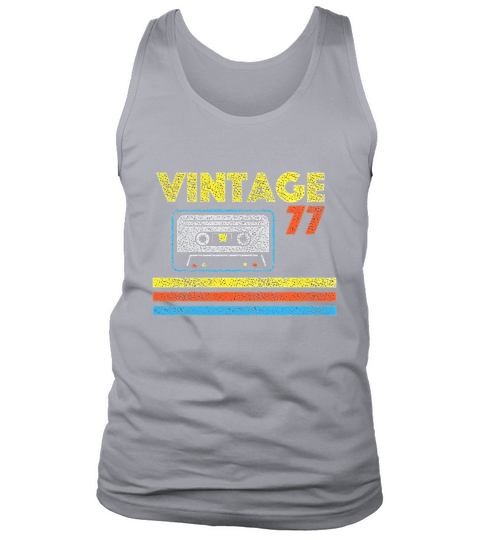 Vintage 77 Birthday Tshirt Tank Top Unisex