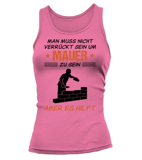 Bricklayer Funny Quote Craftsman Gift Idea Tank top Woman