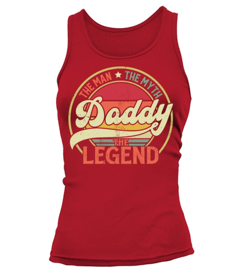 Daddy The Man The Myth The Legend Vintage Sunset Tank top Woman
