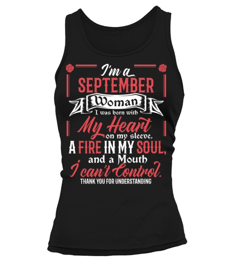 I Am A September Woman Libra Virgo Birthday Funny Tank top Woman