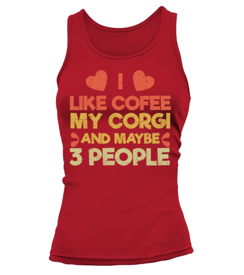 Vintage Pet Dog Like Coffee Love Corgi Tank top Woman