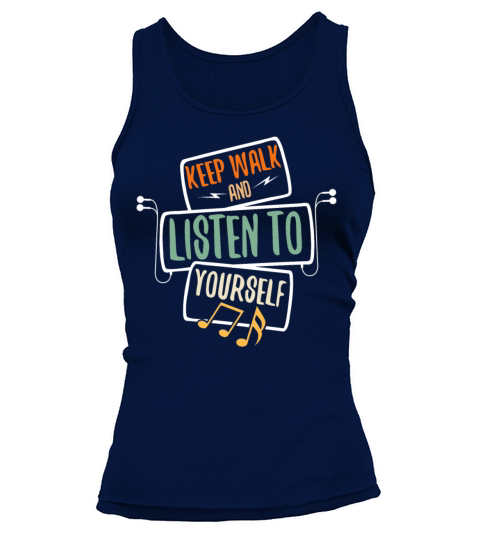 Walk And Listen To Yourself Tank top Woman