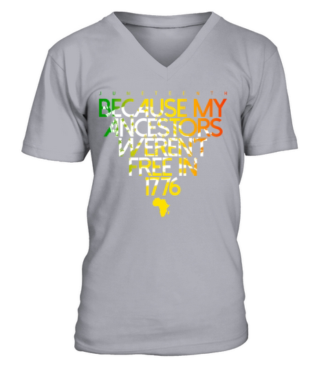 Ancestors Black Freedom Black History Juneteenth V-Neck T-shirt