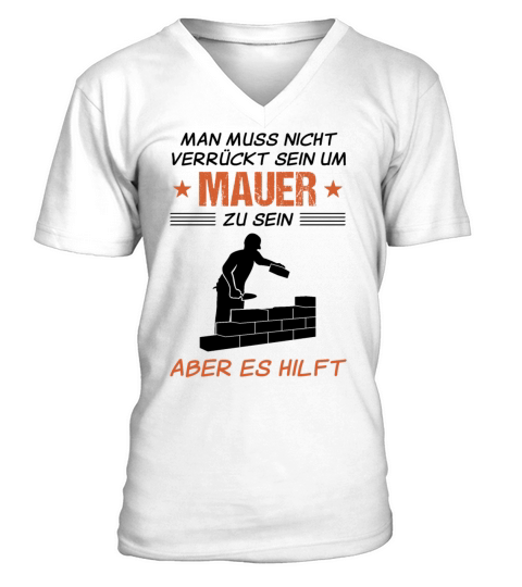 Bricklayer Funny Quote Craftsman Gift Idea V-Neck T-shirt