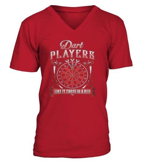 Darts Players Like It 3 In A Bed V-Neck T-shirt
