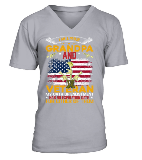 I Am A Proud Grandpa And Veteran My Oath Of Enlistment Has No Expiration Date For Either Of Them V-Neck T-shirt