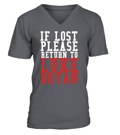 If Lost Please Return To Luke Bryan V-Neck T-shirt