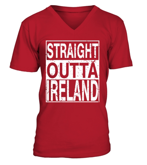 Ireland Straight Outta Ireland V-Neck T-shirt