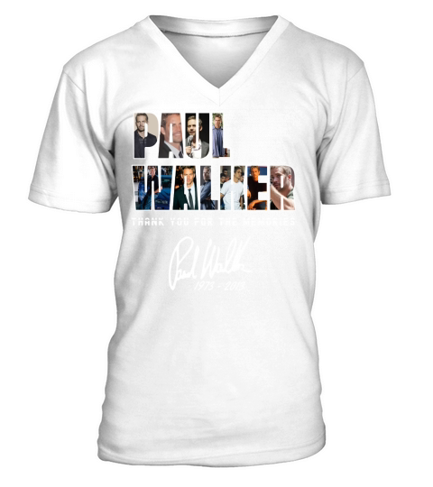 Paul Walker thank you for the memories signature shirt V-Neck T-shirt