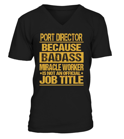 PORT DIRECTOR Badass V-Neck T-shirt