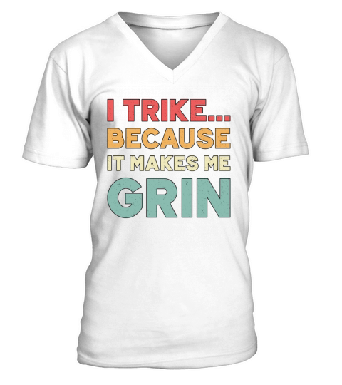 Tricycle I Trike Because It Makes Me Grin Vintage V-Neck T-shirt
