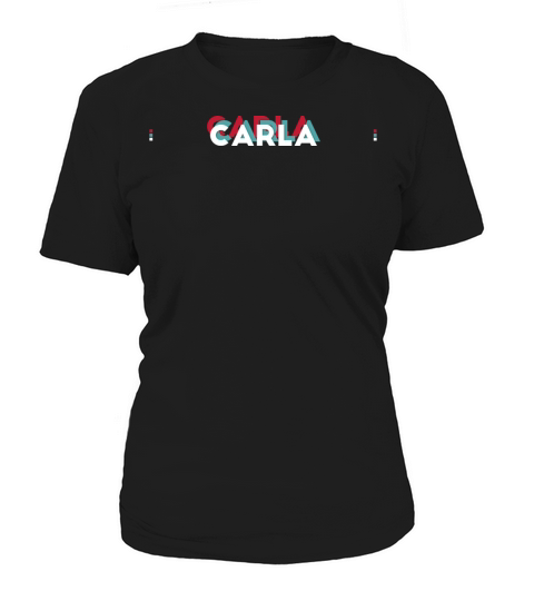 Carla Name - Funny Name Carla 80s theme Women's T-Shirt