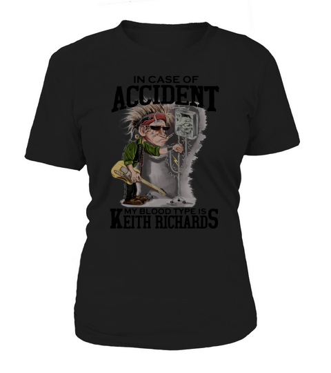 In case of accident My blood type is Keith Richards Women's T-Shirt