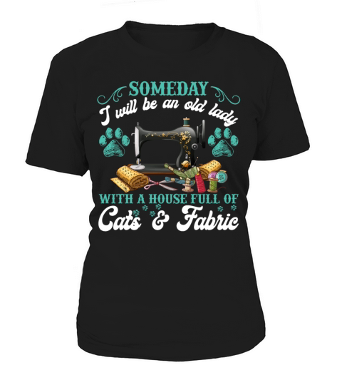Old Lady With A House Full Of Cats And Fabric Women's T-Shirt