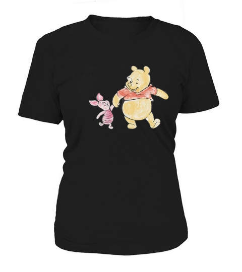 Well be friends forever wont we Pooh Even Women's T-Shirt