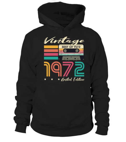 50th birthday vintage 1972 limited edition Hoodie Unisex