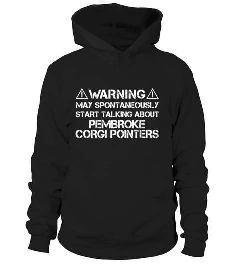 Pembroke Corgi Pointer Warning Hoodie Unisex