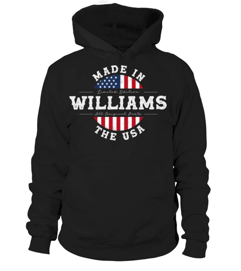 Williams Name Patriotic American Made in The USA Hoodie Unisex