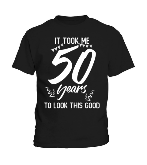 50th Birthday 50 Fifty Fiftieth Age Anniversary Kids T-Shirt