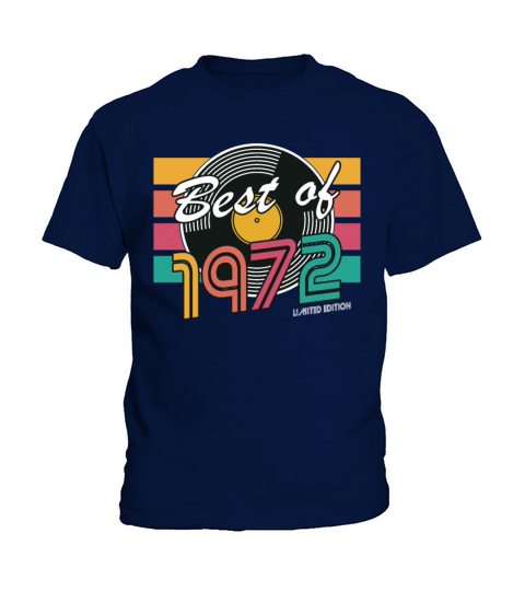 50th birthday vintage 1972 best of 1972 Kids T-Shirt