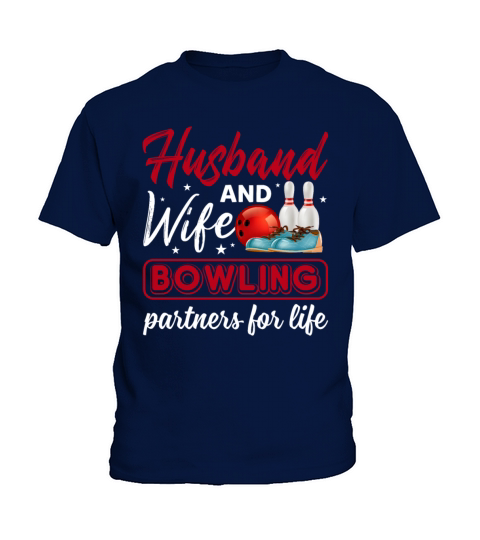 Husband And WIfe Bowling Partners For Life Funny Kids T-Shirt