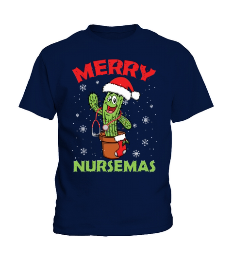 Merry Nursemas Funny Cactus Decoration Christmas Kids T-Shirt
