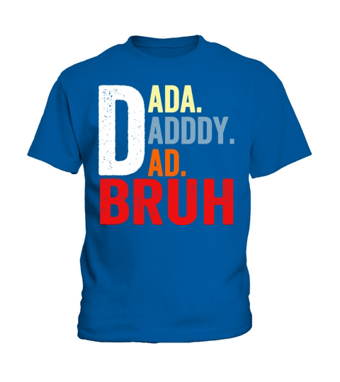 Retro Vintage Mens Dada to Daddy to Dad to Bruh Kids T-Shirt