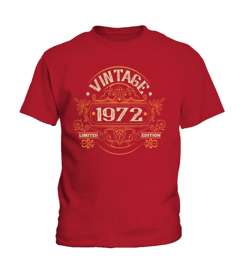 Vintage 1972 Birthday Limited Edition Funny Kids T-Shirt
