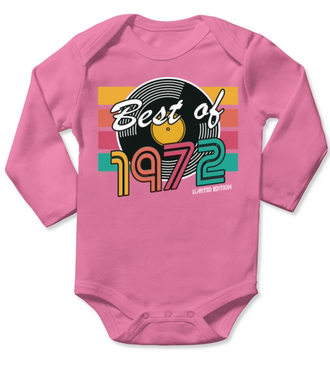 50th birthday vintage 1972 best of 1972 Long Sleeve Baby One-Piece