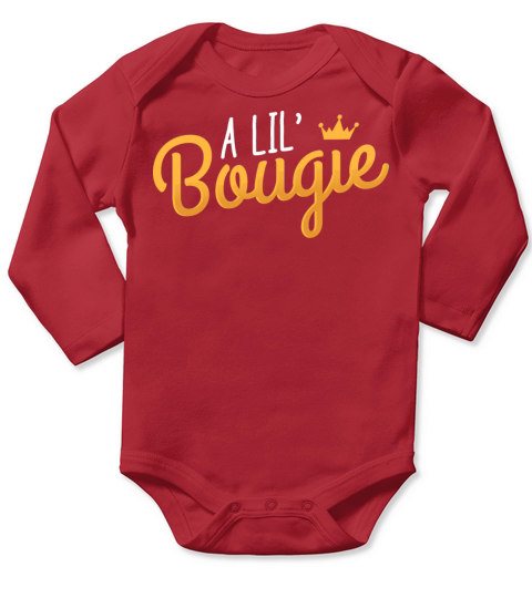 A Lil Bougie Humor Quote Long Sleeve Baby One-Piece