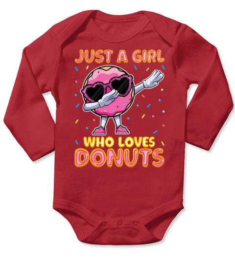 Dabbing Just a Girls Who Loves Donuts - Funny Long Sleeve Baby One-Piece