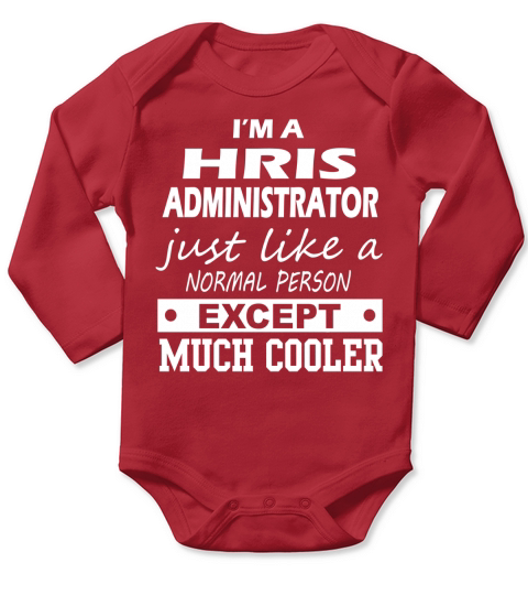 HRIS ADMINISTRATOR Cooler Long Sleeve Baby One-Piece