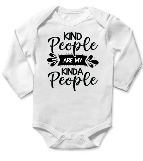 Kind People Are My Kinda People Long Sleeve Baby One-Piece