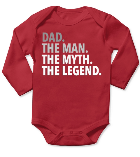 Mens Dad - The Man The Myth The Legend Long Sleeve Baby One-Piece