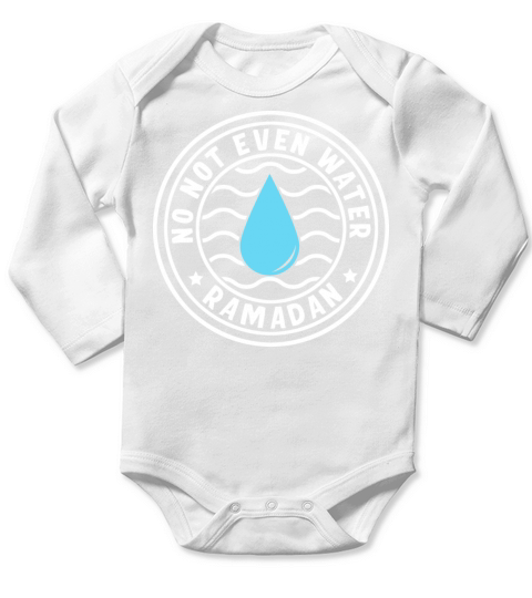 No Not Even Water Ramadan Long Sleeve Baby One-Piece