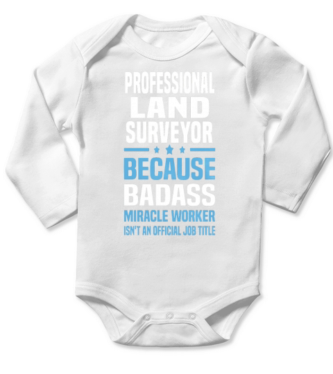 Professional Land Surveyor Tshirt Long Sleeve Baby One-Piece