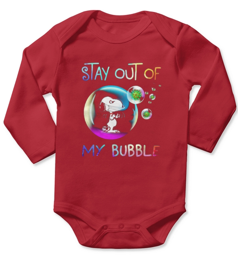 Snoopy stay out of my bubble shirt Long Sleeve Baby One-Piece