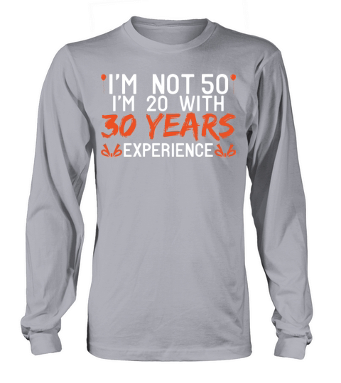 50th Birthday 50 Fifty Fiftieth Age Anniversary Long sleeved Unisex
