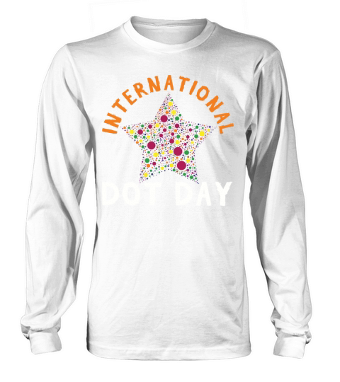 Colorful Star Pattern International Dot Day Long sleeved Unisex