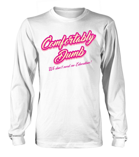 Comfortably Dumb Vintage Funny Music Long sleeved Unisex