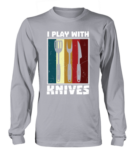 I Play With Knives Vintage Distressed BBQ Long sleeved Unisex