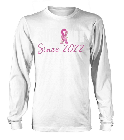 Survivor Since 2022 Breast Cancer Awareness Pink Long sleeved Unisex