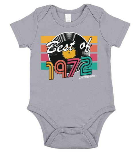 50th birthday vintage 1972 best of 1972 Short Sleeve Baby One-Piece