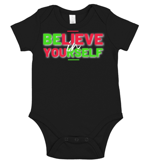 Believe in yourself motivational and inspirational Short Sleeve Baby One-Piece