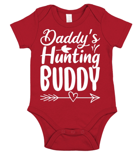 Daddy s hundting buddy Short Sleeve Baby One-Piece