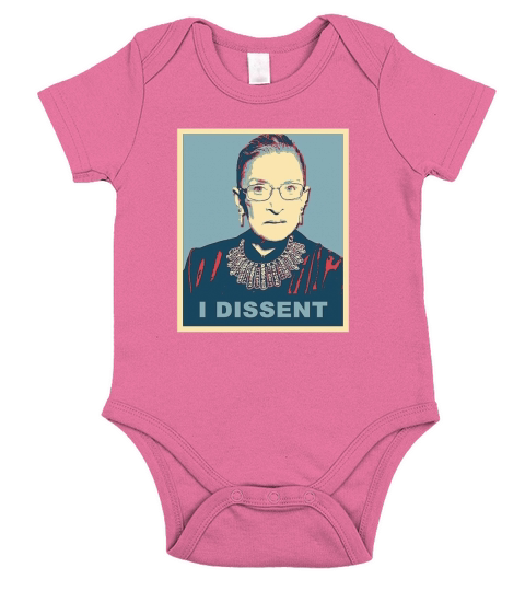 I Dissent – Ruth Bader Ginsburg shirt Short Sleeve Baby One-Piece