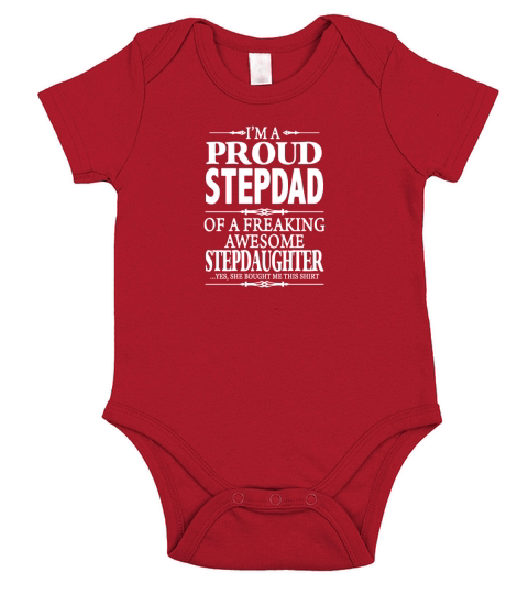 Im A Proud Stepdad Short Sleeve Baby One-Piece