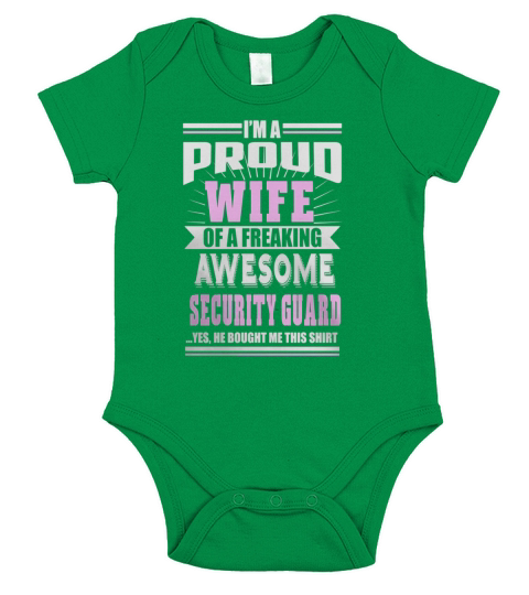 IM A Proud Wife Of A Awesome Security Guard Ladies T-Shirt Short Sleeve Baby One-Piece